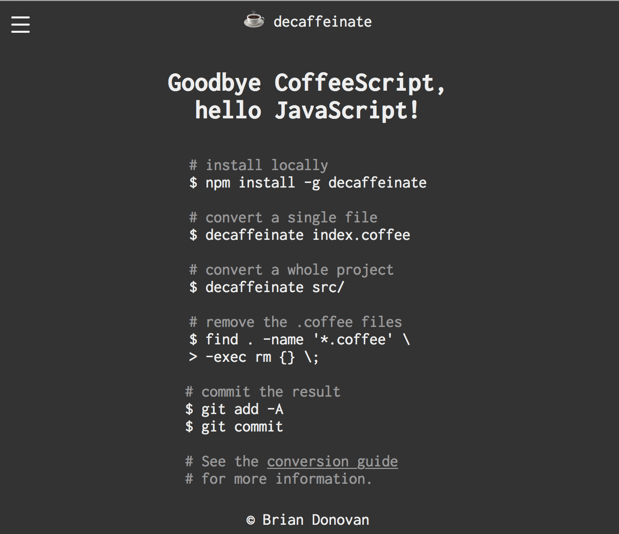 The decaffeinate homepage: “Goodbye CoffeeScript, hello JavaScript!” above commands for installing it and converting a file or a whole project.